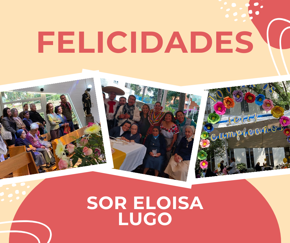 festejo del centésimo aniversario de Sor Eloísa Lugo en México